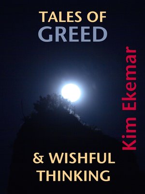 cover image of Tales of Greed & Wishful Thinking